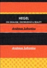 Image for Hegel on Idealism, Knowledge &amp; Reality