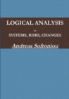 Image for Logical Analysis of Systems, Risks, Changes