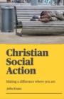 Image for Christian Social Action: Making a difference where you are