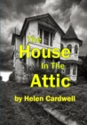 Image for The House In The Attic