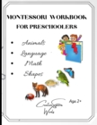 Image for Montessori Workbook For Preschoolers - Animals Theme