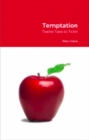 Image for Temptation: Twelve Tales to Tickle