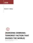 Image for Narodna Odbrana : Terrorist Faction That Divided the World