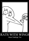 Image for Rats With Wings Have Feelings Too