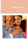 Image for Mike and Lesley : around the world