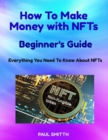 Image for How To Make Money With NFTs