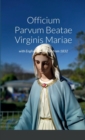 Image for Officium Parvum Beatae Virginis Mariae with English Translation from 1832