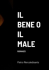 Image for Il Bene O Il Male