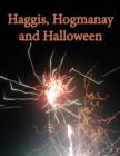 Image for Haggis, Hogmanay and Halloween