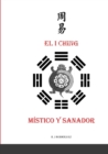 Image for El I Ching m?stico y sanador