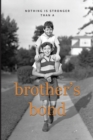 Image for Brother&#39;s Bond
