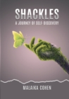 Image for Shackles A Journey of Self-Discovery