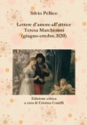 Image for Lettere D&#39;amore All&#39;attrice Teresa Marchionni (giugno-ottobre 1820)