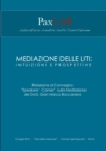 Image for Mediazione Delle Liti: Intuizioni E Prospettive