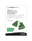 Image for My Revision Notes: Edexcel GCSE Religious Studies Religion and Life through Christianity (Unit 2) and Religion and Society (Unit 8)