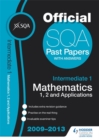 Image for SQA Past Papers Intermediate 1 Mathematics 1, 2 and Applications