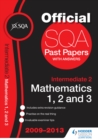 Image for SQA Past Papers 2013 Intermediate 2 Mathematics Units 1, 2, 3.