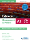 Image for Edexcel A2 government &amp; politics student unit guide unit 3(C): representative process in the USA.