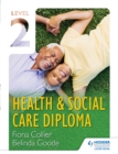 Image for Health &amp; social care diploma. : Level 2
