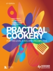 Image for Practical cookery for the Level 3 NVQ and VRQ Diploma.