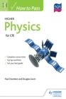 Image for How to pass Higher Physics for CfE