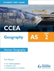 Image for CCEA geography ASUnit 2,: Human geography