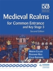 Image for Medieval realms for Common Entrance and Key Stage 3