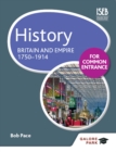 Image for History for Common Entrance: Britain and Empire 1750-1914