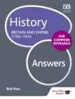 Image for History for Common Entrance: Britain and Empire 1750-1914 Answers