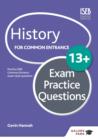 Image for History for Common Entrance. 13+ Exam Practice Questions