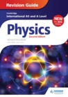 Image for Cambridge international AS/A level physics.: (Revision guide)