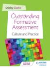 Image for Outstanding formative assessment: culture and practice