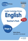 Image for Hodder Cambridge Primary English: Teacher&#39;s Pack Stage 6