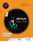 Image for OCR A level history.: (Britain 1930-1997)