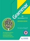 Image for Grammar for Secondary 1-5 Reference Book