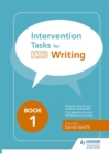 Image for Intervention tasks for writingBook 1