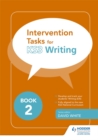 Image for Intervention Tasks for Writing Book 2
