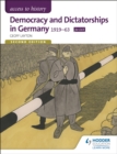 Image for Access to History: Democracy and Dictatorships in Germany 1919-63 for OCR Second Edition