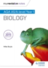 Image for My Revision Notes: AQA AS Biology Second Edition
