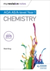 Image for My Revision Notes: AQA AS Chemistry Second Edition