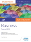 Image for AQA business.: (Student guide) : Topics 1-1-1.3,