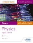 Image for Edexcel physics  : topics 2 and 3: Student guide