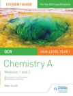 Image for OCR Chemistry A Student Guide 1: Development of practical skills and foundations in chemistry