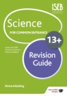 Image for Science for common entrance 13+ revision guide