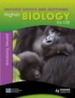 Image for Higher Biology for CfE: Multiple Choice and Matching