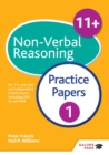 Image for 11+ non-verbal reasoning: for 11+, pre-test and independent school exams including CEM, GL and ISEB. (Practice papers 1)