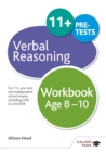 Image for Verbal Reasoning Workbook Age 8-10 : For 11+, pre-test and independent school exams including CEM, GL and ISEB