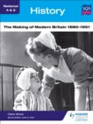 Image for The making of modern Britain, 1880-1951