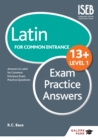 Image for Latin for Common Entrance 13+ Exam Practice Answers Level 1 : Level 1