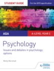 Image for AQA Psychology Student Guide 3: Issues and debates in psychology; options